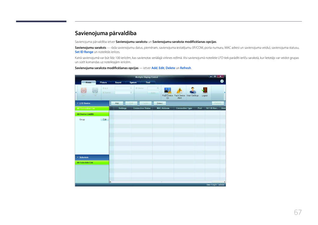 Samsung LH65MDCPLGC/EN manual Savienojuma pārvaldība 