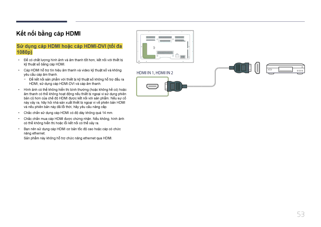 Samsung LH65MDCPLGC/XY manual Kêt nôi bằng cap Hdmi, Sư dung cap Hdmi hoăc cap HDMI-DVI tôi đa 1080p 