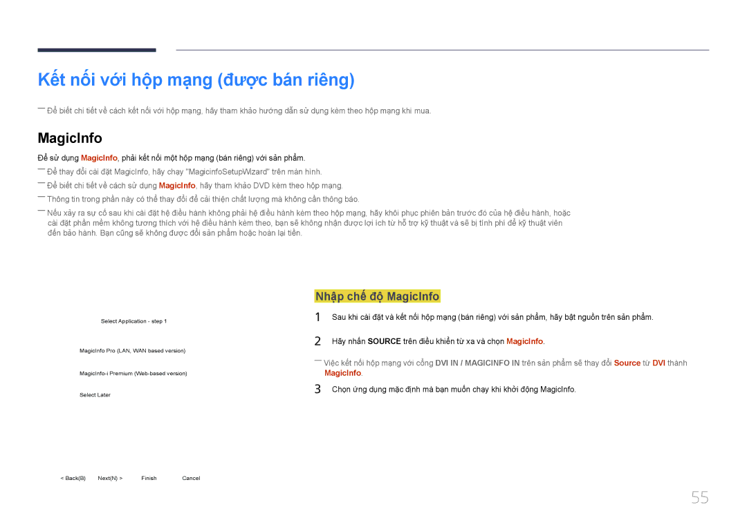 Samsung LH65MDCPLGC/XY manual Kêt nôi vơi hôp mạng được ban riêng, Nhâp chê đô MagicInfo 