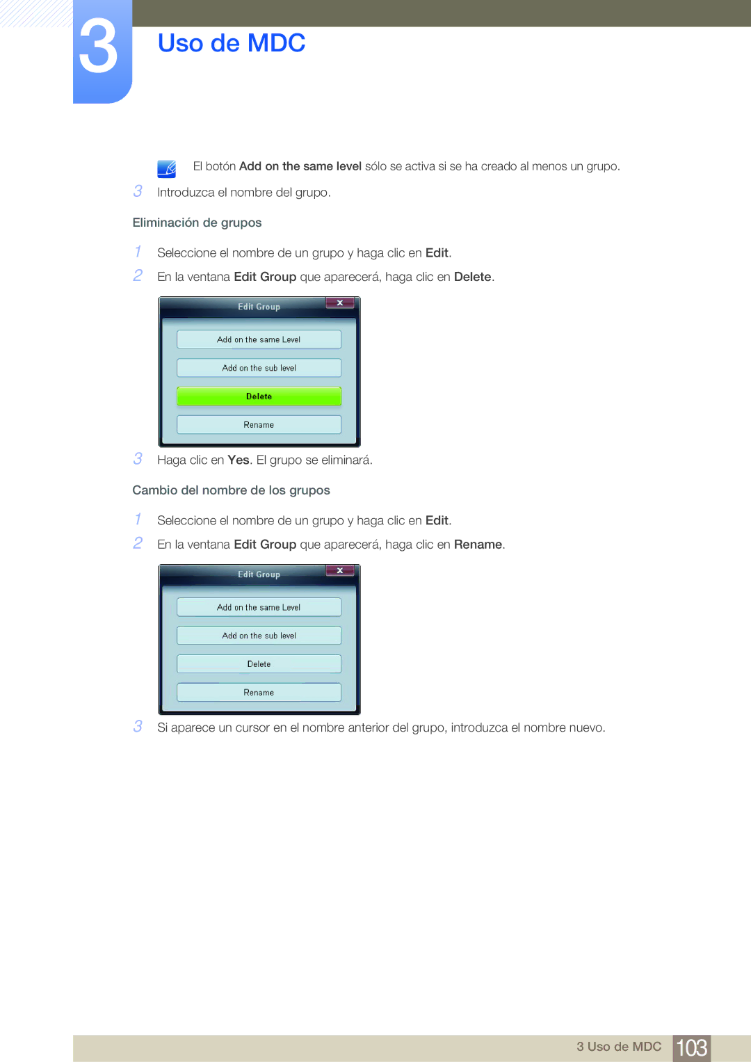 Samsung LH75MEBPLGC/EN, LH65MEBPLGC/EN manual Eliminación de grupos, Cambio del nombre de los grupos 