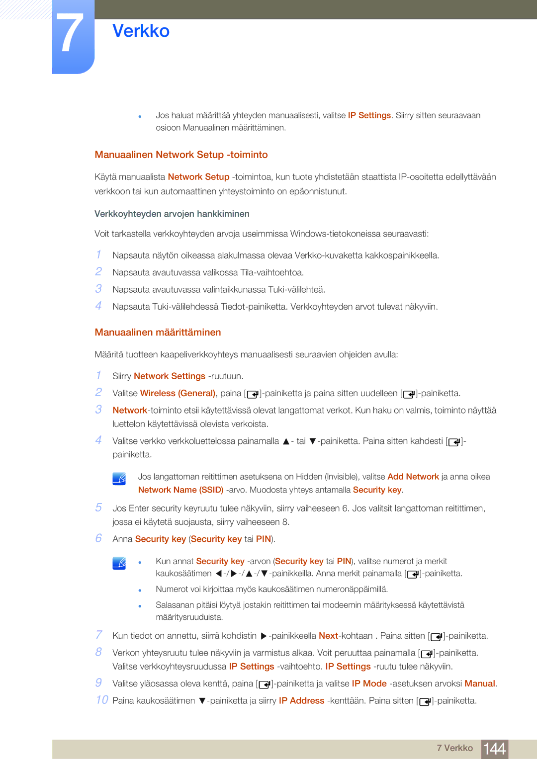 Samsung LH65MEBPLGC/EN, LH75MEBPLGC/EN manual Manuaalinen Network Setup -toiminto, Manuaalinen määrittäminen 