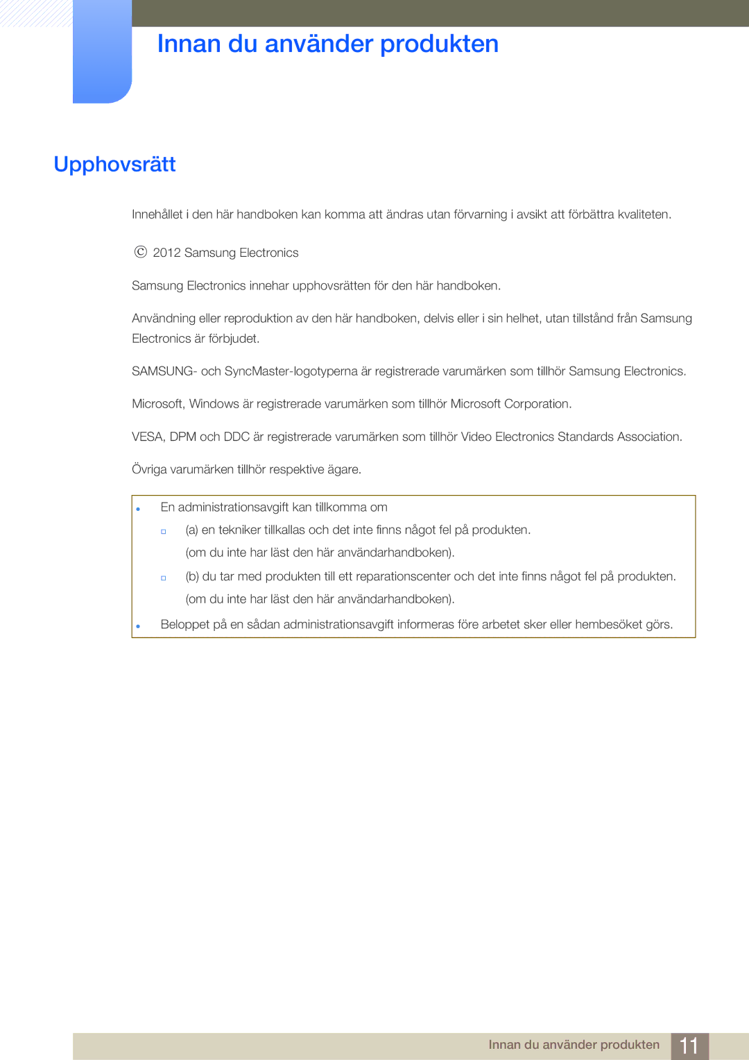 Samsung LH75MEBPLGC/EN, LH65MEBPLGC/EN manual Innan du använder produkten, Upphovsrätt 