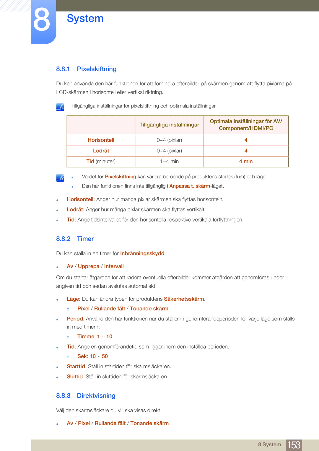 Samsung LH75MEBPLGC/EN, LH65MEBPLGC/EN manual Pixelskiftning, Timer, Direktvisning 