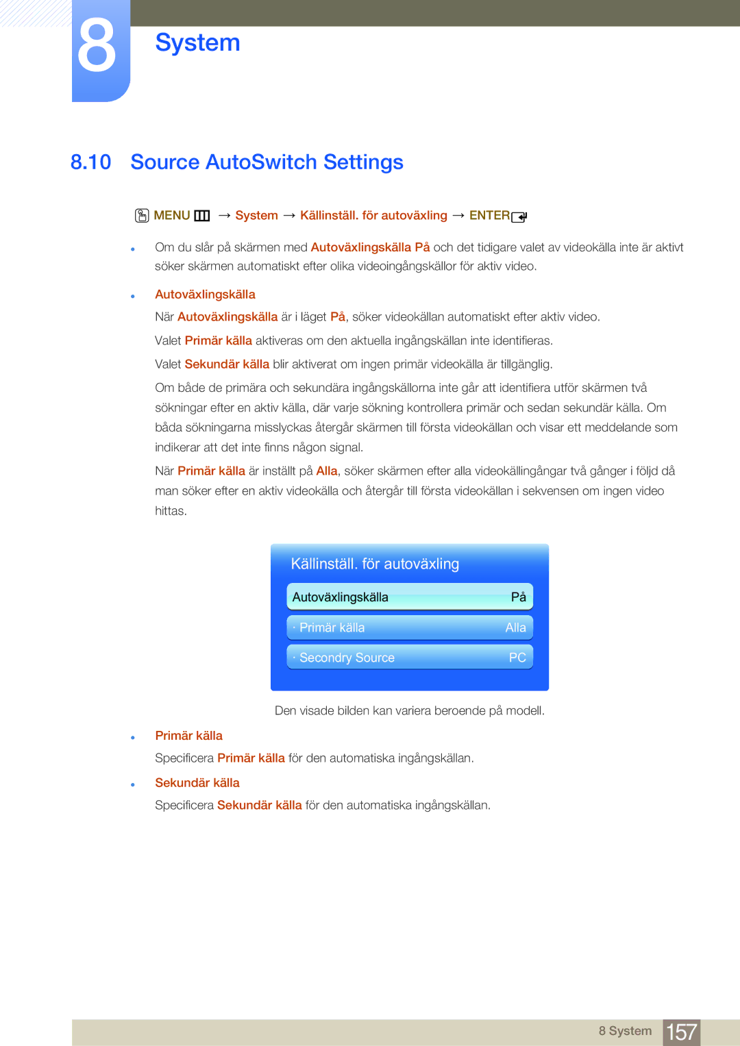 Samsung LH75MEBPLGC/EN Source AutoSwitch Settings, Menu m System Källinställ. för autoväxling Enter, Autoväxlingskälla 