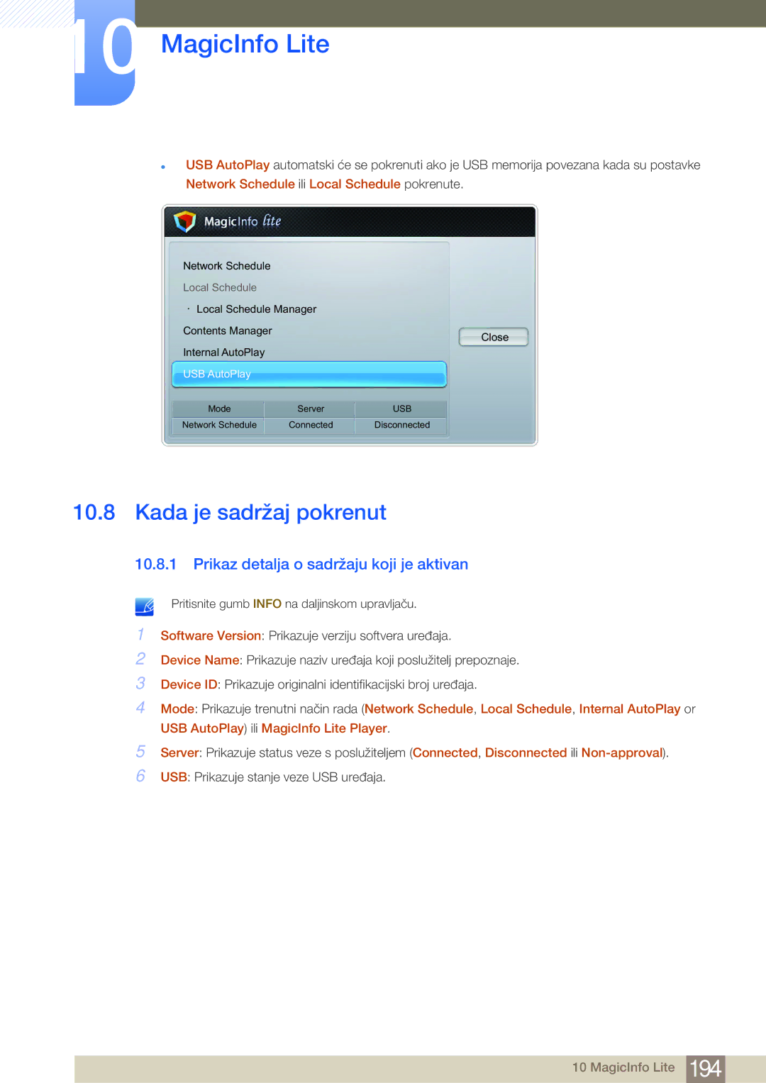 Samsung LH65MEBPLGC/EN, LH75MEBPLGC/EN manual Kada je sadržaj pokrenut, Network Schedule ili Local Schedule pokrenute 