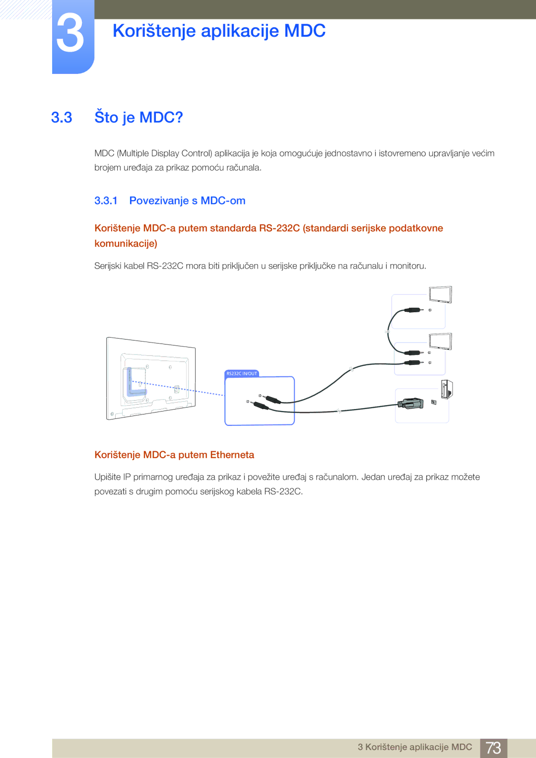 Samsung LH75MEBPLGC/EN, LH65MEBPLGC/EN manual Što je MDC?, Povezivanje s MDC-om, Korištenje MDC-a putem Etherneta 