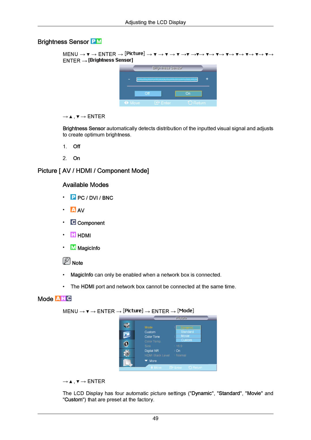 Samsung LH65MGPLBF/XY, LH65MGPLBF/EN, LH65MGPLBF/XJ Brightness Sensor, Picture AV / Hdmi / Component Mode Available Modes 