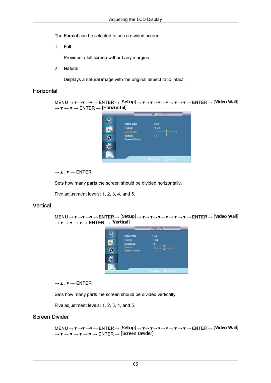 Samsung LH65MGPLBF/EN, LH65MGPLBF/XJ, LH65MGPLBF/XY manual Horizontal, Vertical, Screen Divider, Full, Natural 