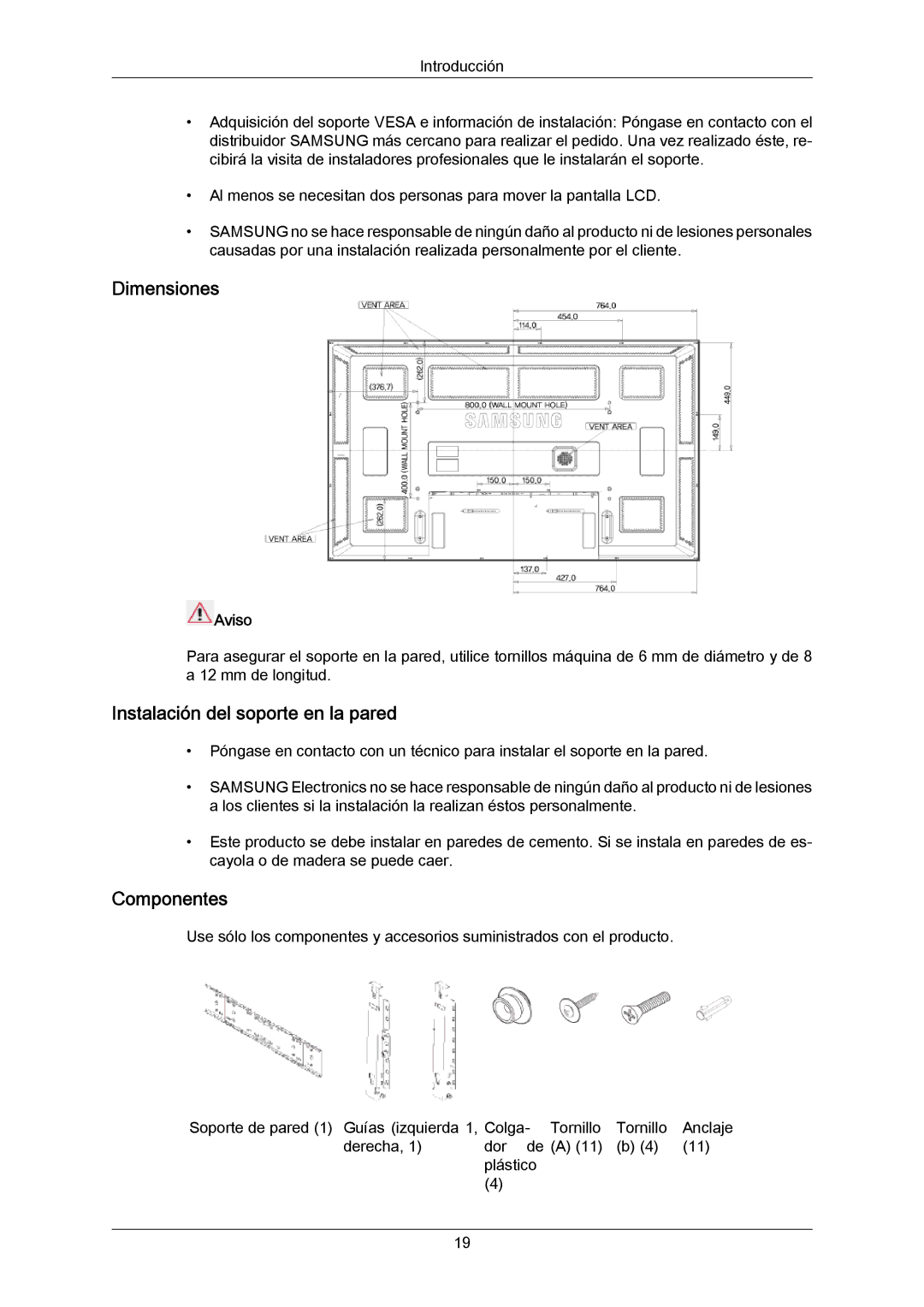 Samsung LH65MGPLBF/EN manual Dimensiones, Instalación del soporte en la pared, Componentes, Aviso 