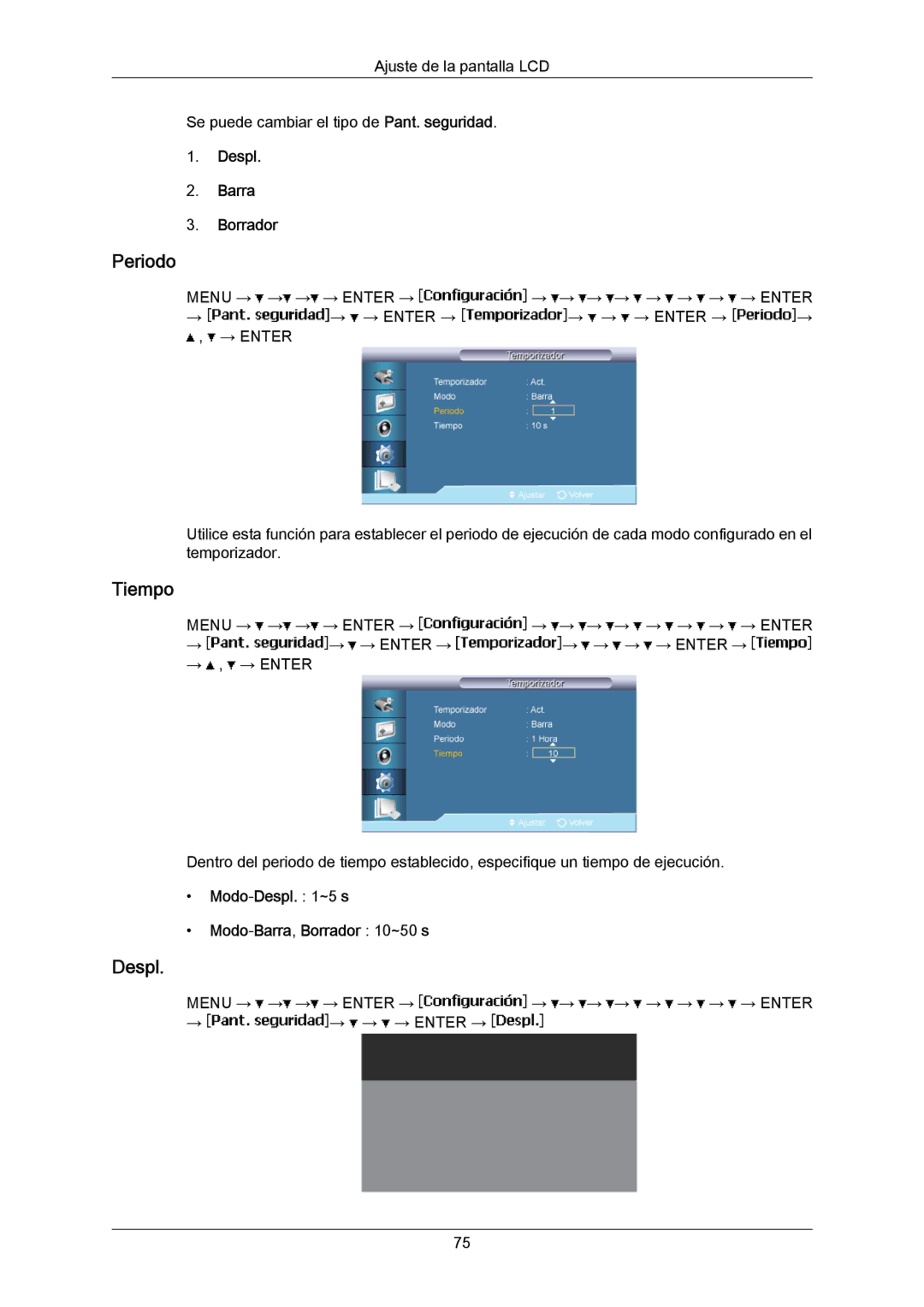 Samsung LH65MGPLBF/EN manual Periodo, Despl Barra Borrador, Modo-Despl ~5 s Modo-Barra,Borrador 10~50 s 