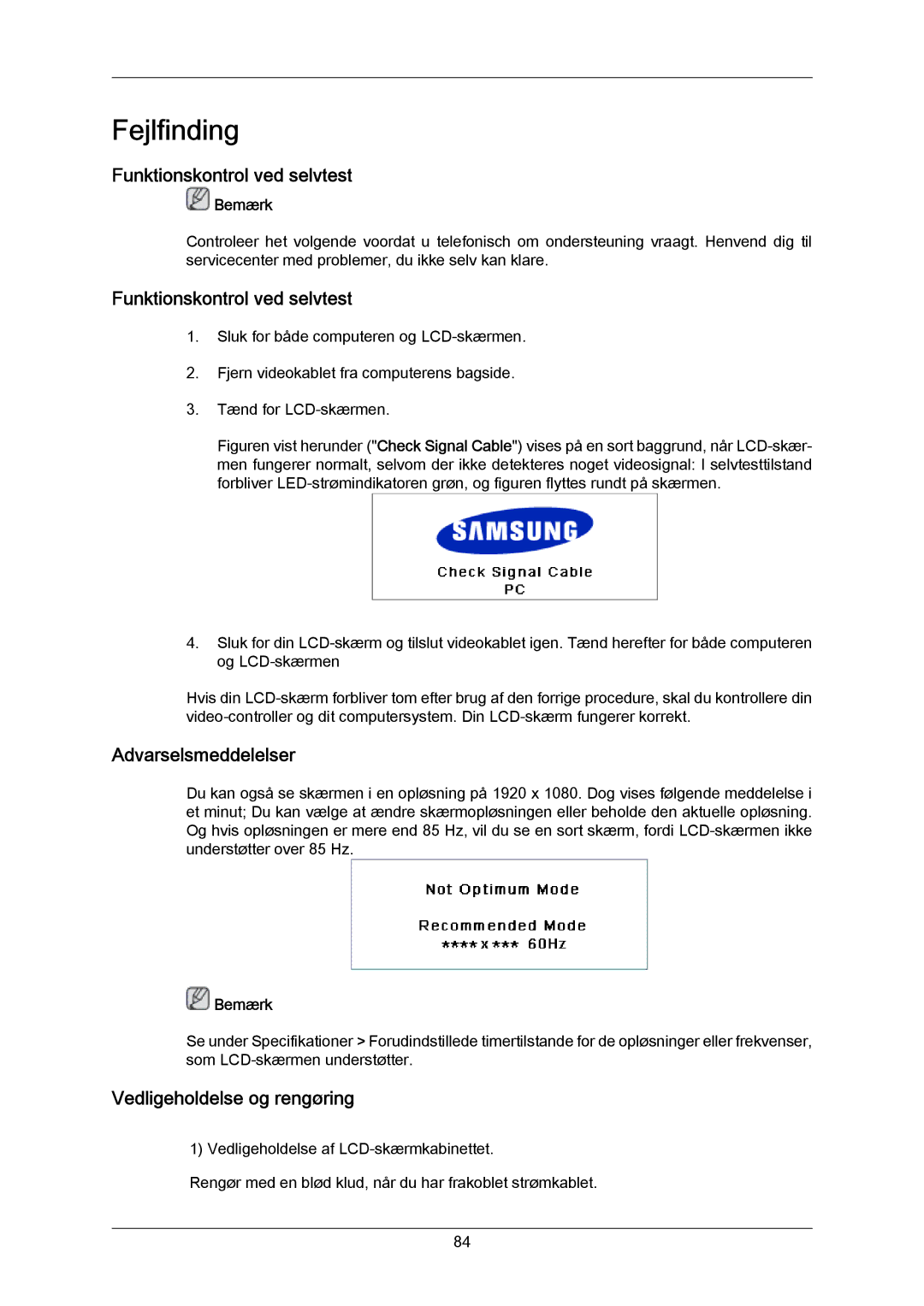 Samsung LH65MGPLBF/EN manual Funktionskontrol ved selvtest, Vedligeholdelse og rengøring 