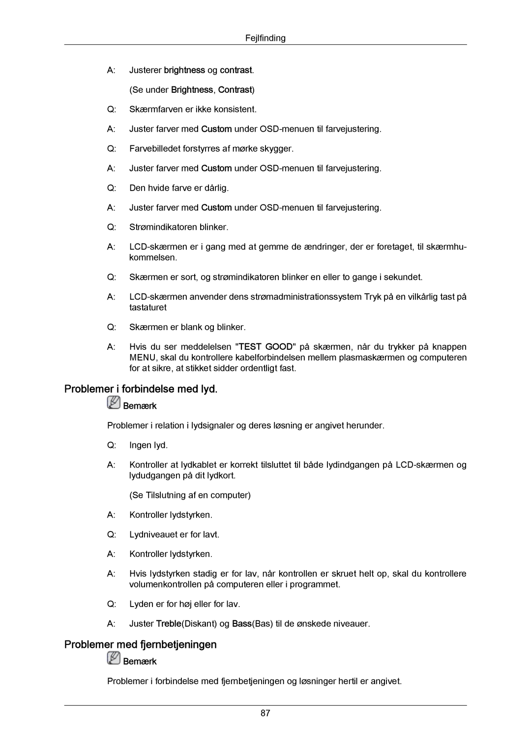 Samsung LH65MGPLBF/EN manual Problemer i forbindelse med lyd, Problemer med fjernbetjeningen 