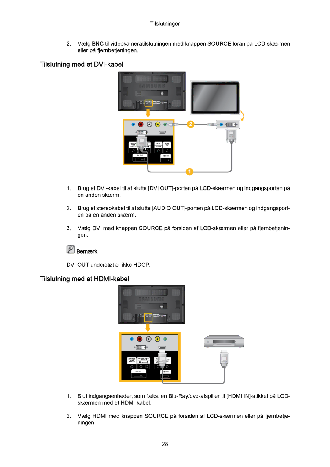 Samsung LH65MGPLBF/EN manual Tilslutning med et DVI-kabel, Tilslutning med et HDMI-kabel 