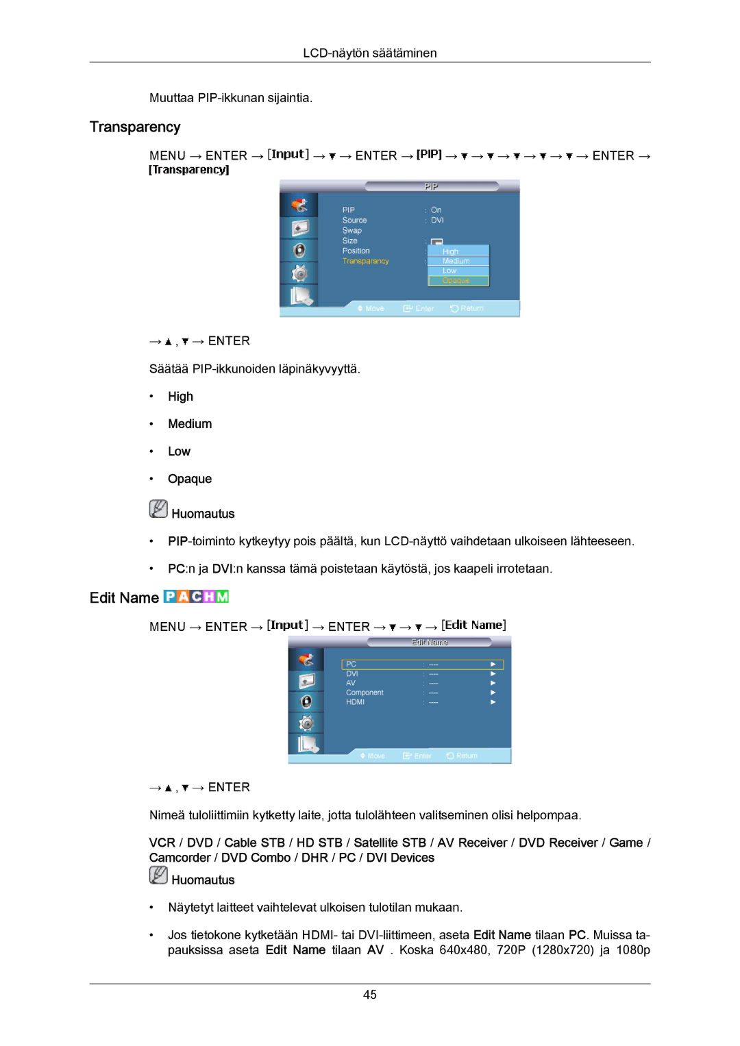 Samsung LH65MGPLBF/EN manual Transparency, Edit Name, High Medium Low Opaque Huomautus 