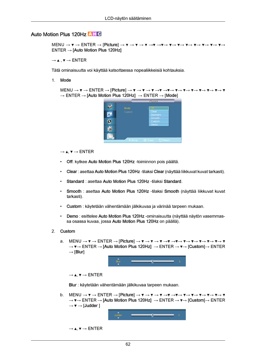 Samsung LH65MGPLBF/EN manual Mode, Standard asettaa Auto Motion Plus 120Hz -tilaksiStandard 