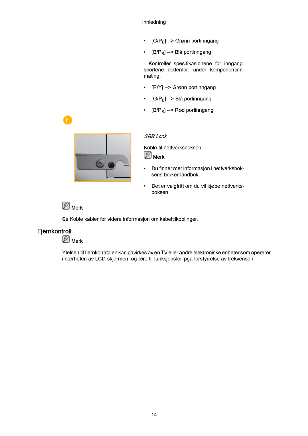 Samsung LH65MGPLBF/EN manual Fjernkontroll 