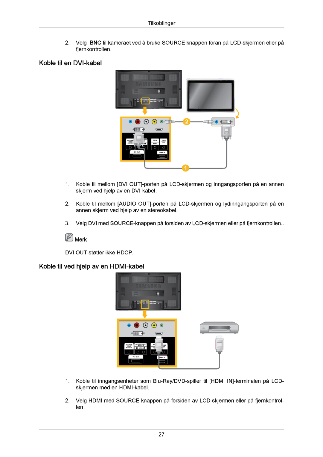 Samsung LH65MGPLBF/EN manual Koble til en DVI-kabel, Koble til ved hjelp av en HDMI-kabel 