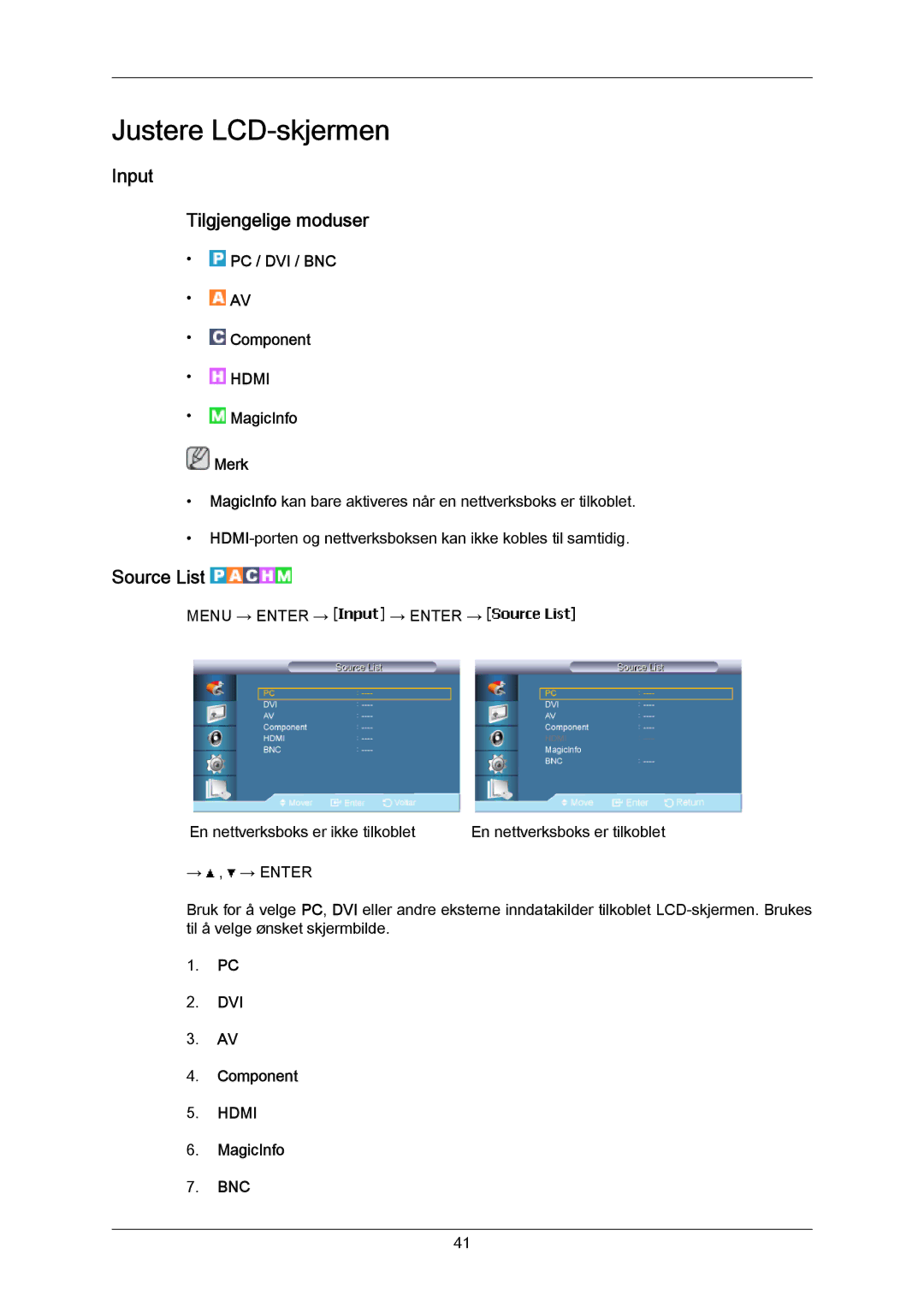 Samsung LH65MGPLBF/EN manual Input Tilgjengelige moduser, Source List 