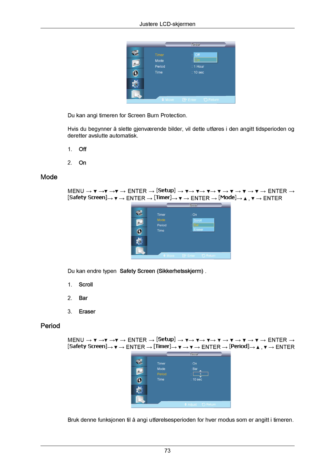 Samsung LH65MGPLBF/EN manual Mode, Period 