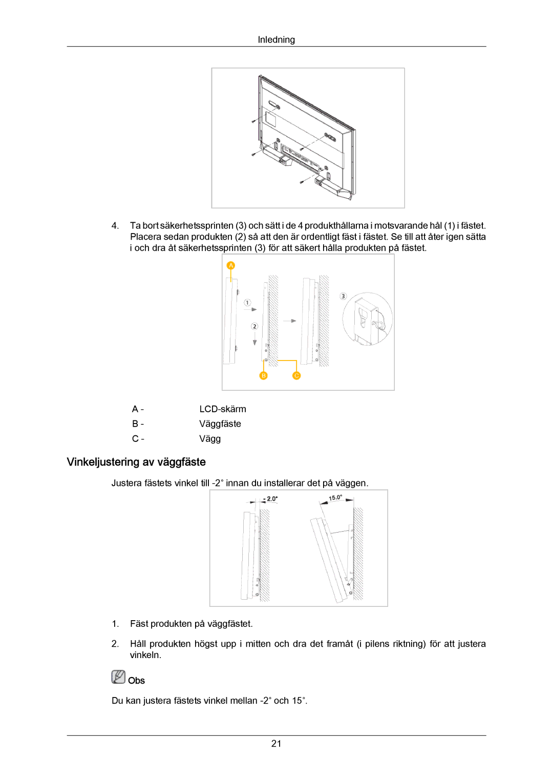 Samsung LH65MGPLBF/EN manual Vinkeljustering av väggfäste, Obs 