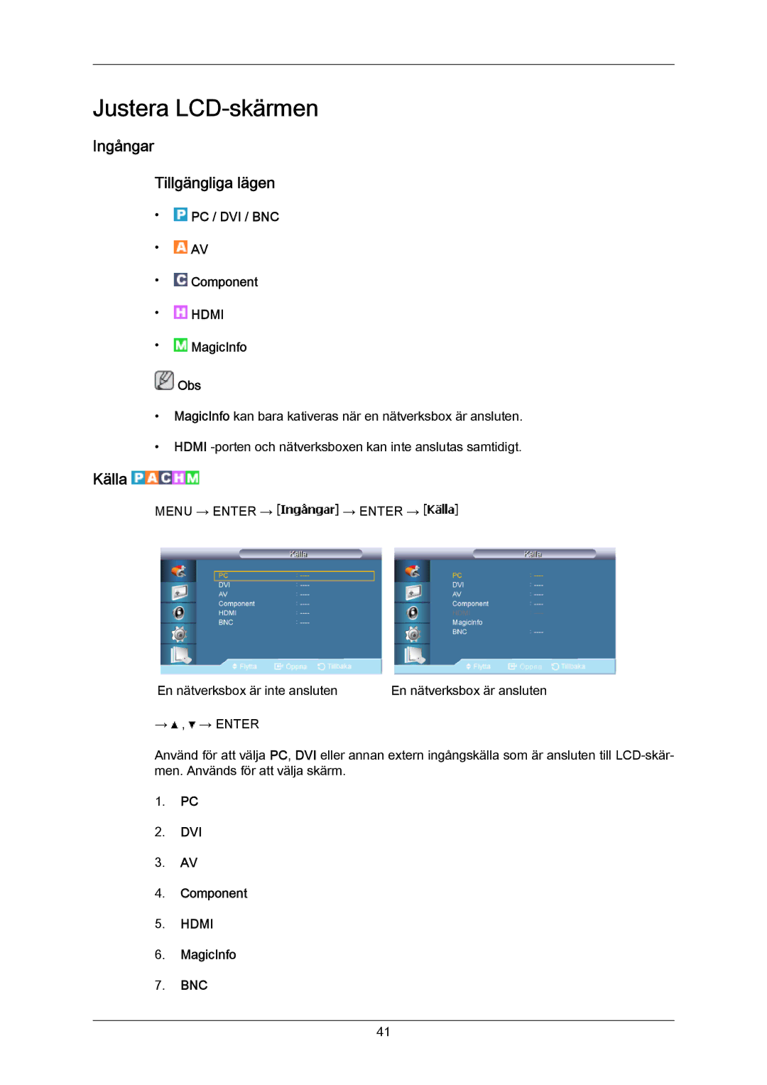 Samsung LH65MGPLBF/EN manual Ingångar Tillgängliga lägen, Källa 