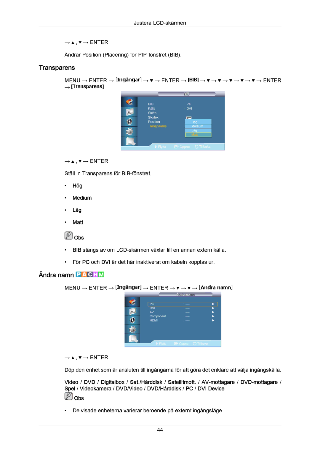 Samsung LH65MGPLBF/EN manual Transparens, Ändra namn, Hög Medium Låg Matt Obs 