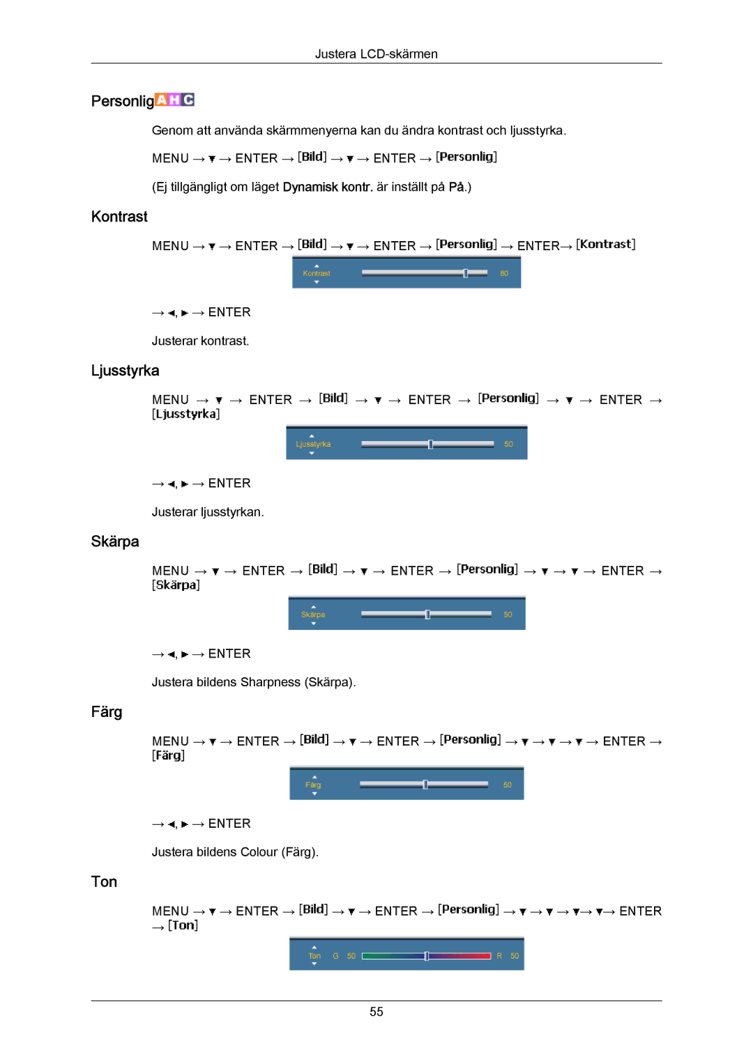 Samsung LH65MGPLBF/EN manual Kontrast, Ljusstyrka, Skärpa, Färg, Ton 