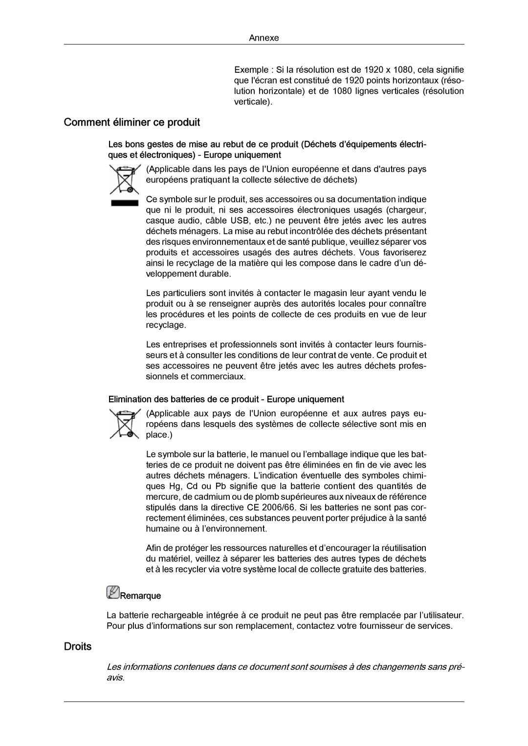 Samsung LH65MGQLBF/EN manual Comment éliminer ce produit, Droits, Elimination des batteries de ce produit Europe uniquement 