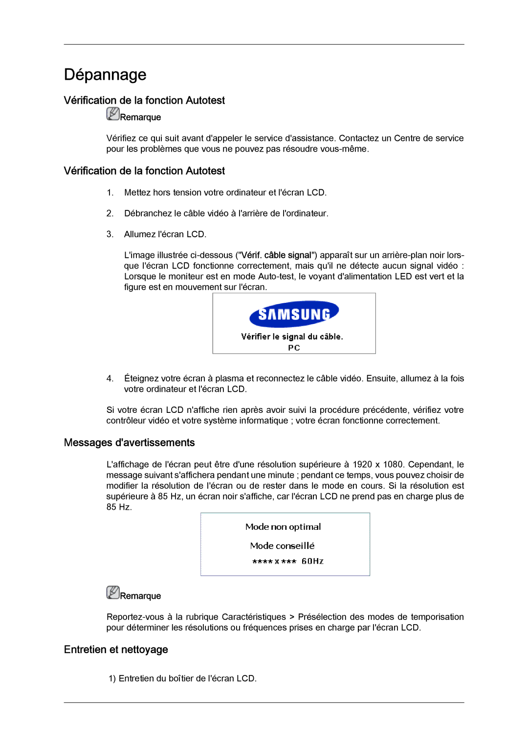 Samsung LH65MGQLBF/EN manual Vérification de la fonction Autotest, Messages davertissements, Entretien et nettoyage 