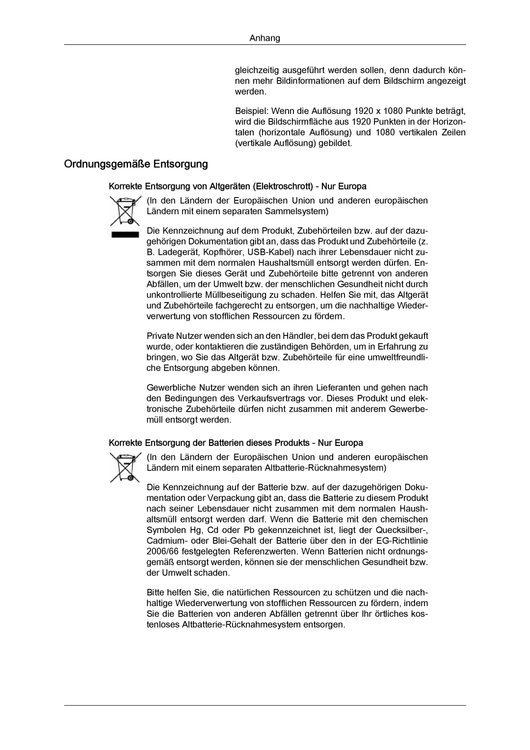 Samsung LH65MGQLBF/EN manual Ordnungsgemäße Entsorgung, Korrekte Entsorgung von Altgeräten Elektroschrott Nur Europa 