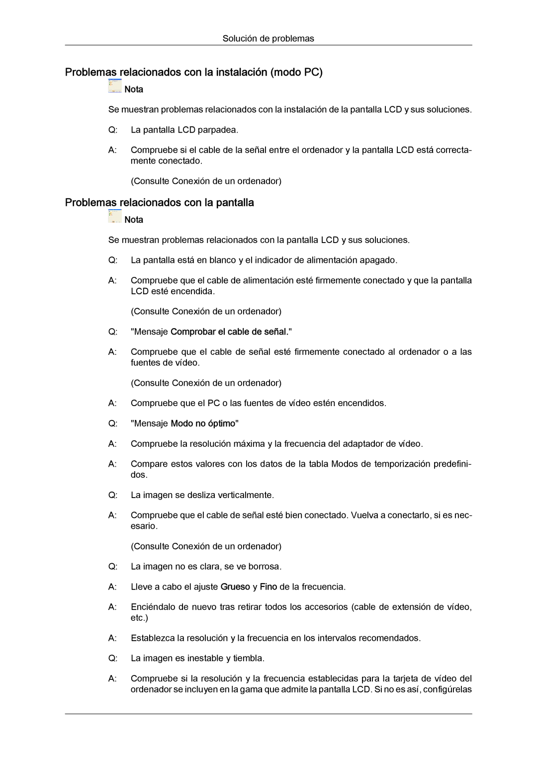 Samsung LH65MGQLBF/EN manual Problemas relacionados con la instalación modo PC, Problemas relacionados con la pantalla 