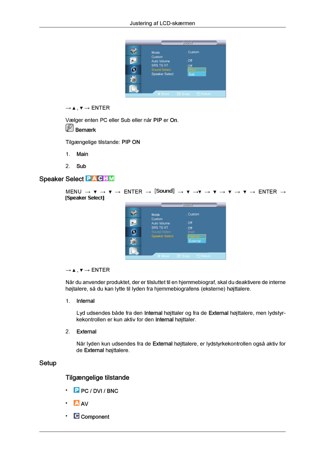 Samsung LH65MGQLBF/EN manual Speaker Select, Setup Tilgængelige tilstande, Main Sub, Internal, External 