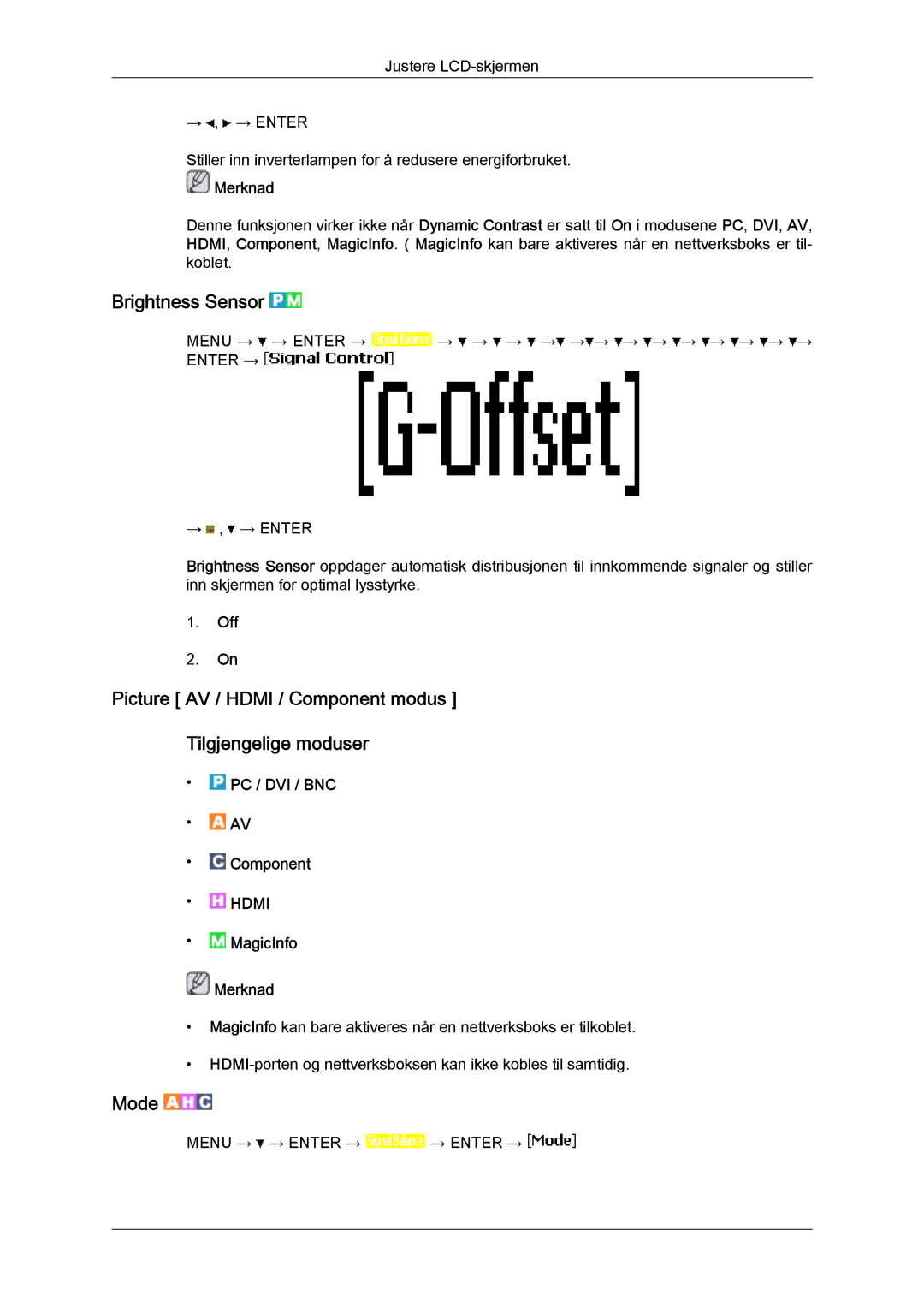 Samsung LH65MGQLBF/EN manual Brightness Sensor, Picture AV / Hdmi / Component modus Tilgjengelige moduser, Mode 