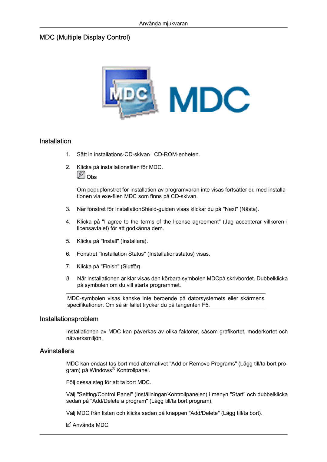 Samsung LH65MGQLBF/EN manual MDC Multiple Display Control Installation, Installationsproblem, Avinstallera 