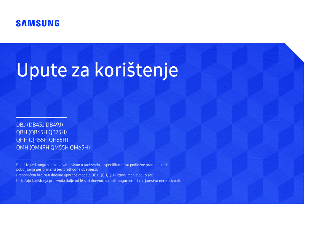 Samsung LH65QMHPLGC/EN, LH65QBHPLGC/EN manual Upute za korištenje 