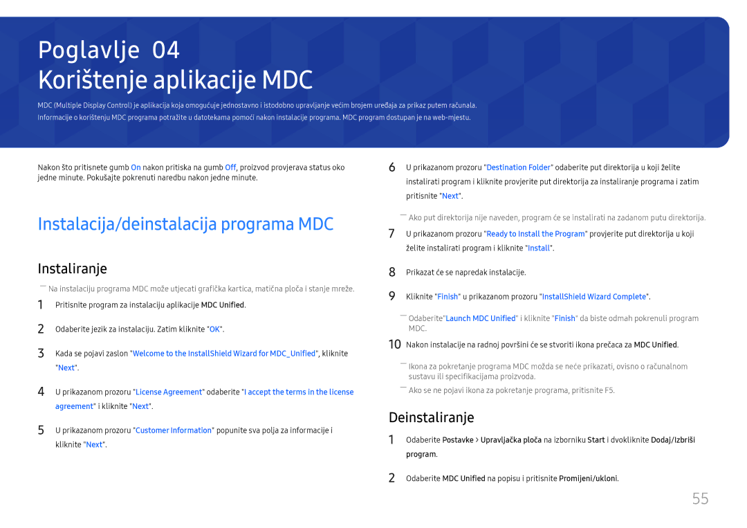 Samsung LH65QMHPLGC/EN manual Korištenje aplikacije MDC, Instalacija/deinstalacija programa MDC, Deinstaliranje, Program 