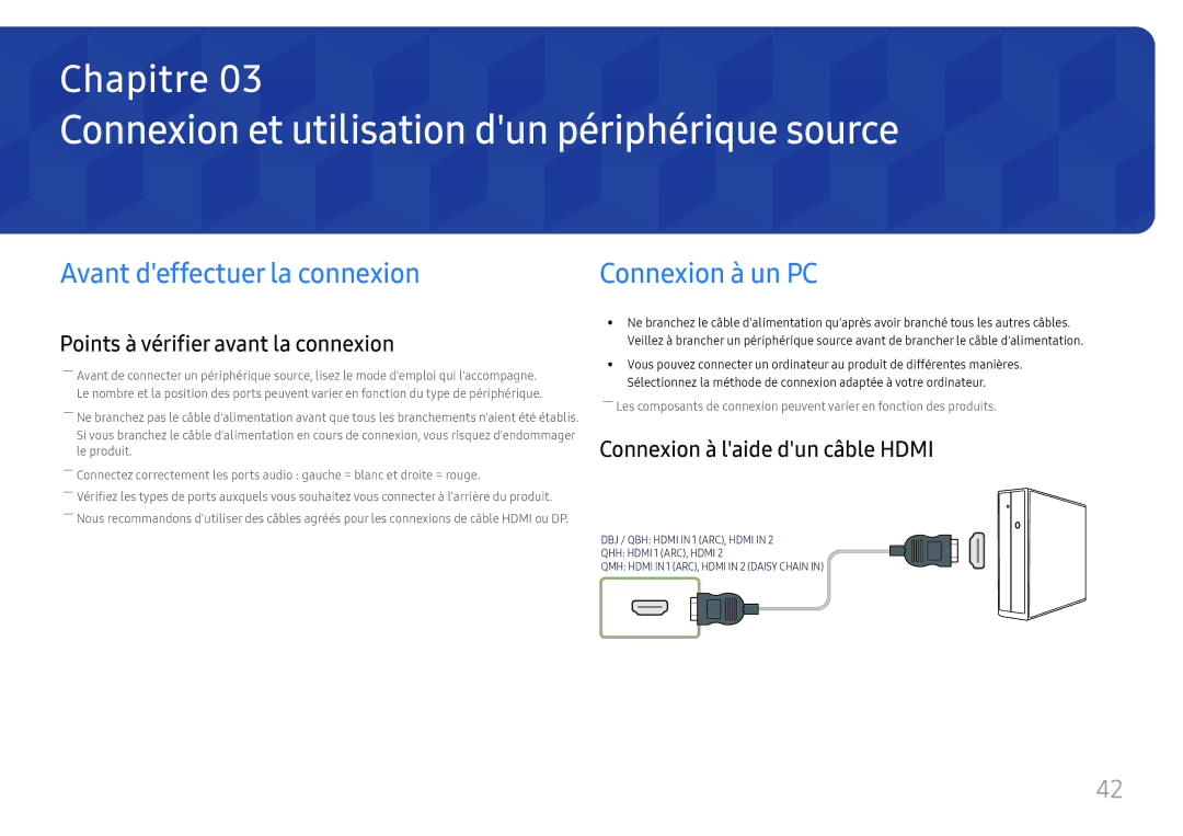 Samsung LH55QMHPLGC/EN, LH65QBHPLGC/EN Connexion et utilisation dun périphérique source, Avant deffectuer la connexion 