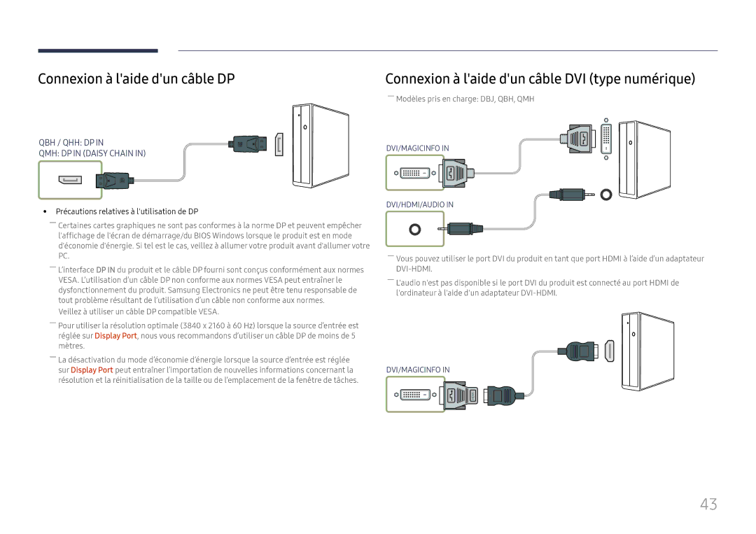 Samsung LH55QHHPLGC/EN, LH65QBHPLGC/EN manual Connexion à laide dun câble DP, Connexion à laide dun câble DVI type numérique 