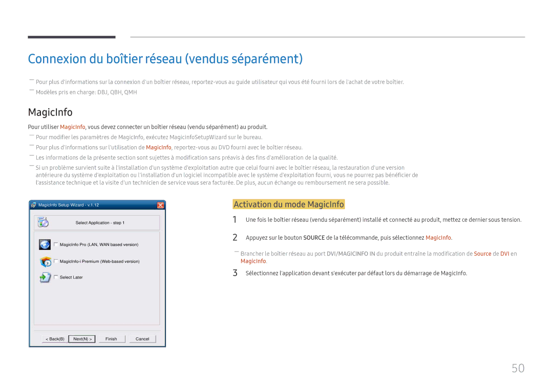 Samsung LH65QHHPLGC/EN, LH65QBHPLGC/EN Connexion du boîtier réseau vendus séparément, Activation du mode MagicInfo 