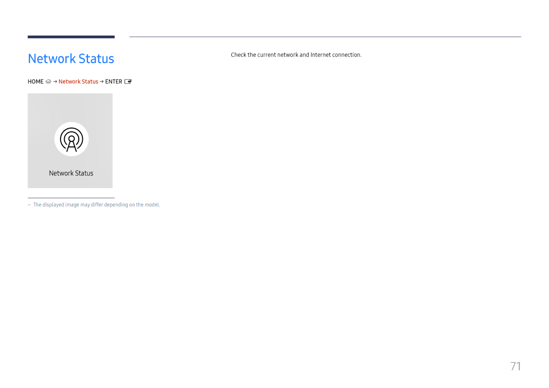 Samsung LH65QMHPLGC/CH manual Check the current network and Internet connection, Home → Network Status → Enter E 