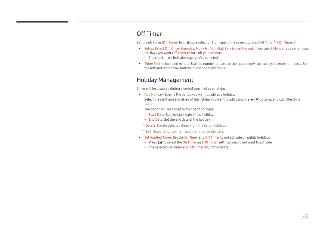 Samsung LH55QMHPLGC/CH, LH65QBHPLGC/EN, LH75QBHPLGC/EN, LH49DBJPLGC/EN, LH43DBJPLGC/EN manual Off Timer, Holiday Management 