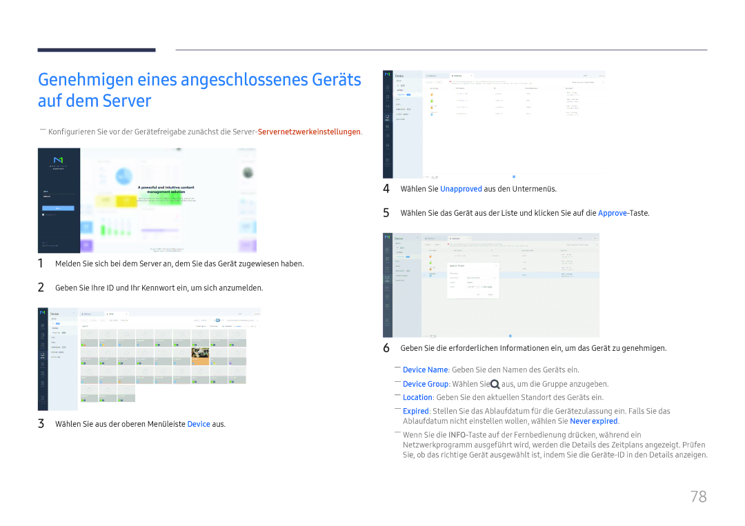 Samsung LH55QMHPLGC/EN Genehmigen eines angeschlossenes Geräts auf dem Server, Wählen Sie Unapproved aus den Untermenüs 