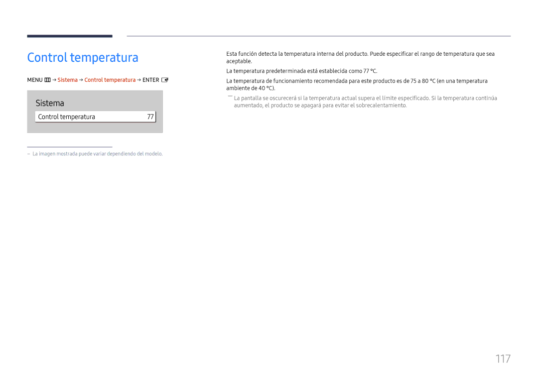 Samsung LH65QBHPLGC/EN, LH75QBHPLGC/EN, LH49DBJPLGC/EN manual 117, Menu m→ Sistema → Control temperatura → Enter E 