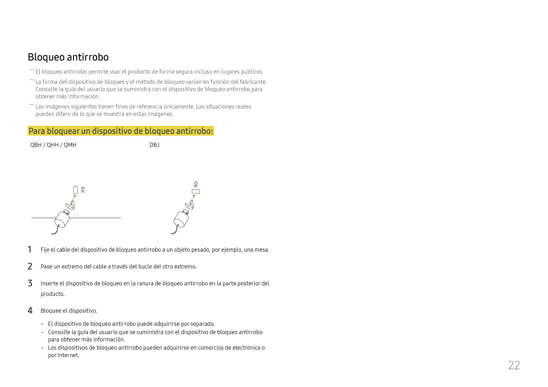 Samsung LH65QMHPLGC/EN, LH65QBHPLGC/EN, LH75QBHPLGC/EN Bloqueo antirrobo, Para bloquear un dispositivo de bloqueo antirrobo 