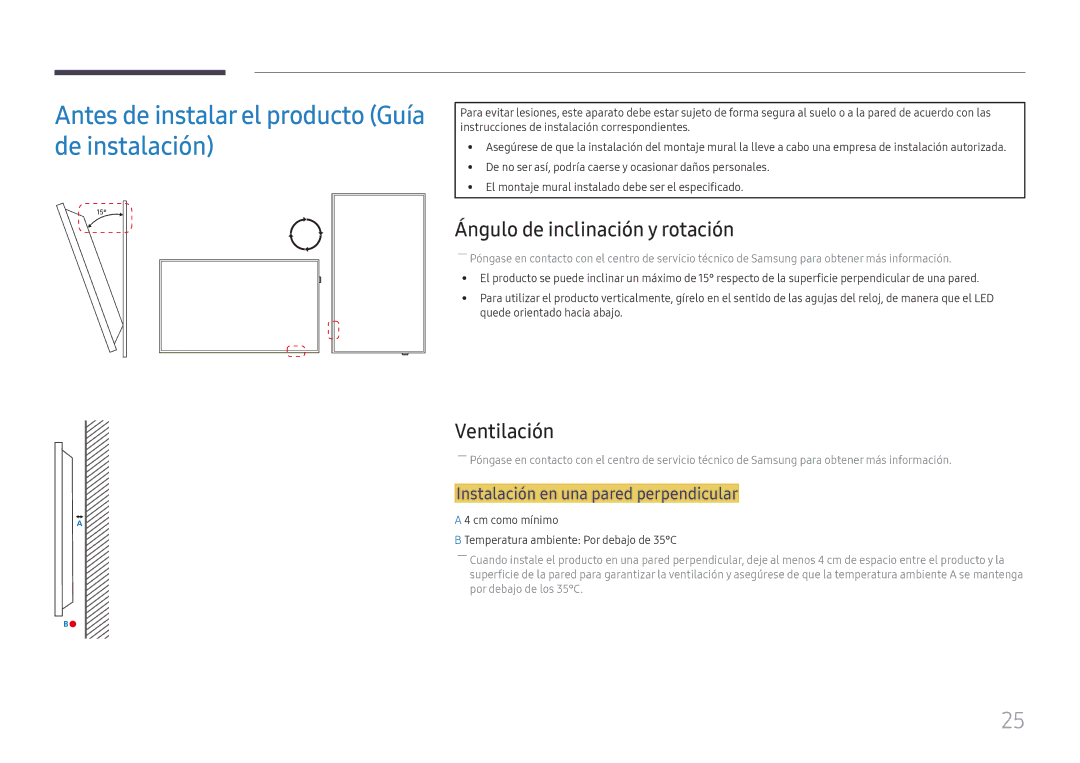 Samsung LH55QHHPLGC/EN Antes de instalar el producto Guía de instalación, Ángulo de inclinación y rotación, Ventilación 