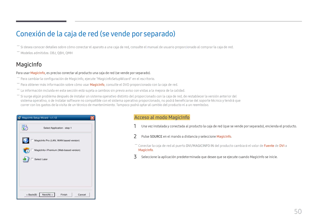 Samsung LH65QHHPLGC/EN, LH65QBHPLGC/EN manual Conexión de la caja de red se vende por separado, Acceso al modo MagicInfo 