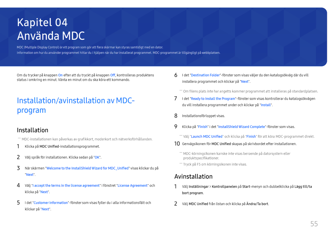 Samsung LH75QBHPLGC/EN manual Använda MDC, Installation/avinstallation av MDC- program, Avinstallation, Bort program 