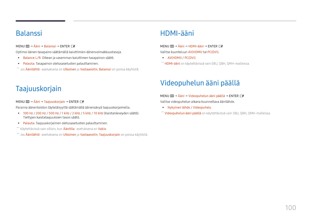 Samsung LH75QBHPLGC/EN, LH65QBHPLGC/EN, LH49DBJPLGC/EN Balanssi, Taajuuskorjain, HDMI-ääni, Videopuhelun ääni päällä, 100 