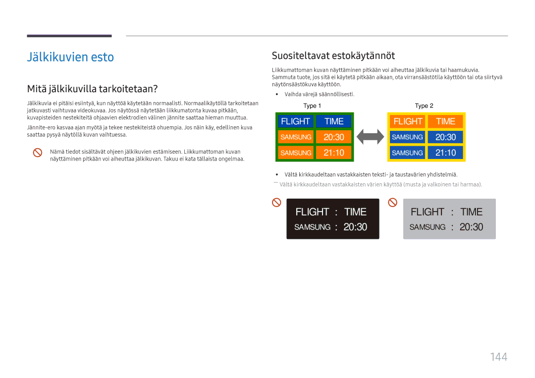 Samsung LH65QBHPLGC/EN, LH75QBHPLGC/EN Jälkikuvien esto, 144, Mitä jälkikuvilla tarkoitetaan? Suositeltavat estokäytännöt 