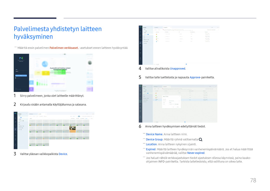 Samsung LH55QMHPLGC/EN, LH65QBHPLGC/EN, LH75QBHPLGC/EN, LH49DBJPLGC/EN manual Palvelimesta yhdistetyn laitteen hyväksyminen 